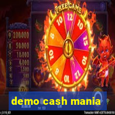 demo cash mania